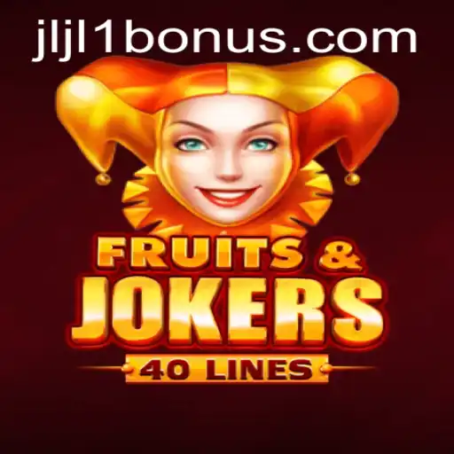 Exploring the Excitement of FruitsAndJokers40 with JLJL1.COM